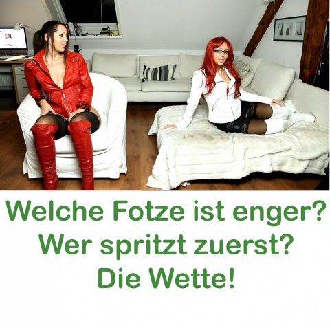 Welche Fotze ist enger, Wer spritzt zuerst? Die Wette!!!!