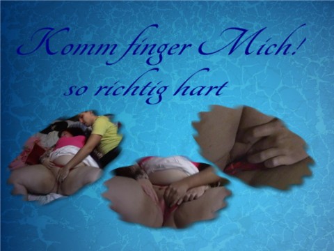 Komm fingern mich