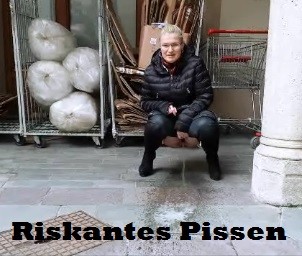 RISKANTES Pinkeln