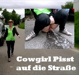 Cowgirl Pisst auf die Straße