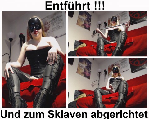 Entführt und zum Sklaven abgerichtet!!!