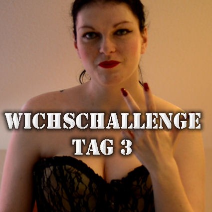 5 Tage Wichs-Challenge  Tag 3