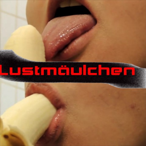 Lustmäulchen