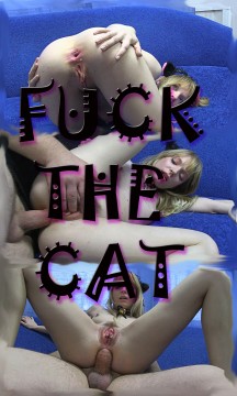 FUCK THE CAT