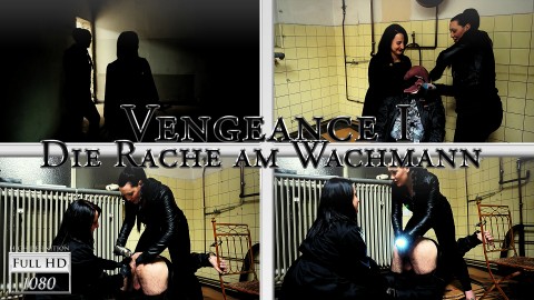 Vengeance I - Die Rache am Wachmann