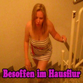 Besoffen im Hausflur...