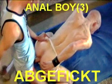 50) ANAL BOY(3)  HART ABGEFICKT