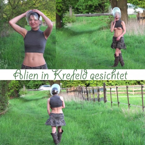 Oh Ein Alien in Krefeld gesichtet ; ))