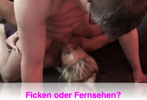 Ficken oder Fernsehen?