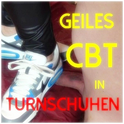 GEILES CBT in Turnschuhen