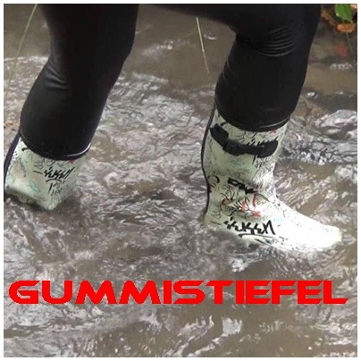 Gummistiefel müssen nass werden