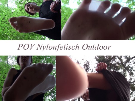 Nylonfüße...