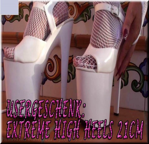 Usergeschenk: EXTREME HIGH-HEELS 21cm