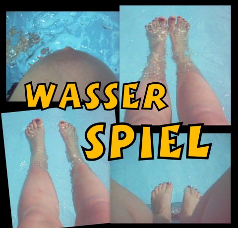 Wasser spiel !