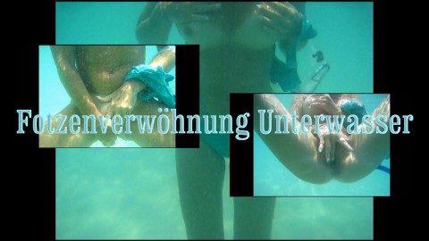 Fotzenverwöhnung Unterwasser