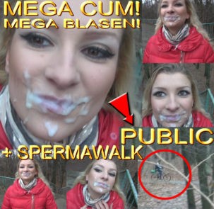 PUBLIC - MEGA BLASEN,CUM! + SPERMAWALK!!