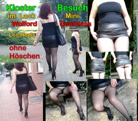 Kloster Besuch im Lack mini, Wolford seamless ,kein Höschen Teil1