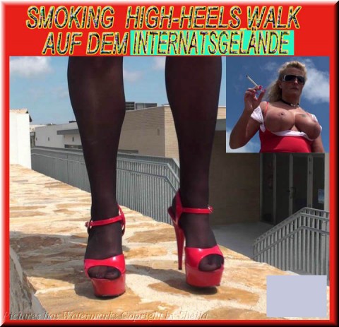 Smoking High-Heels Walk auf dem Internatsgelände