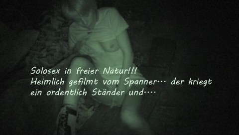 Solosex in freier Natur....