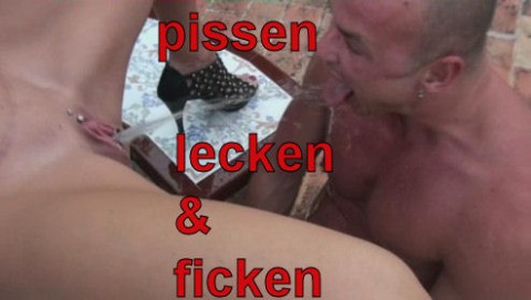 Pissen, lecken und ficken!