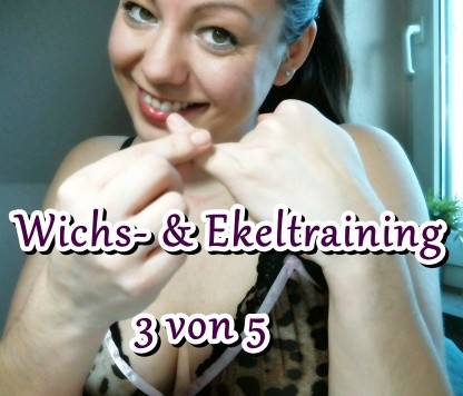 Wichsaufgabe & Ekeltraining 3 von 5! *Sklaven-Loser-Fetisch