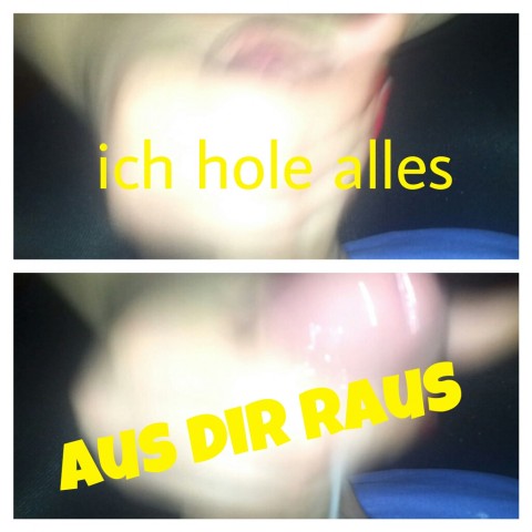 Ich hole alles aus dir raus!