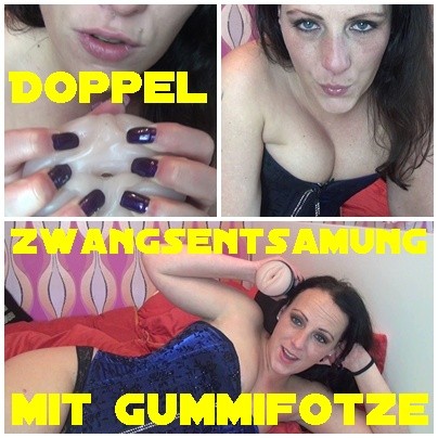 Doppel Zwangsentsamung mit Gummifotze