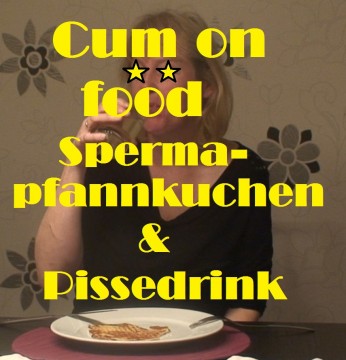 Spermapfannkuchen mit Pissedrink