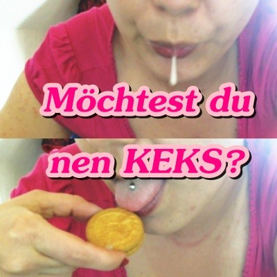 Möchtest du nen Keks? *Fetisch*