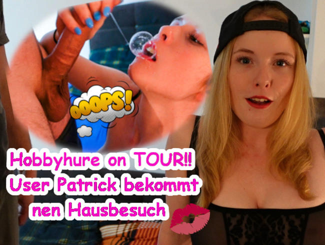 Hobbyhure on Tour - User Patrick nach Trennung besucht